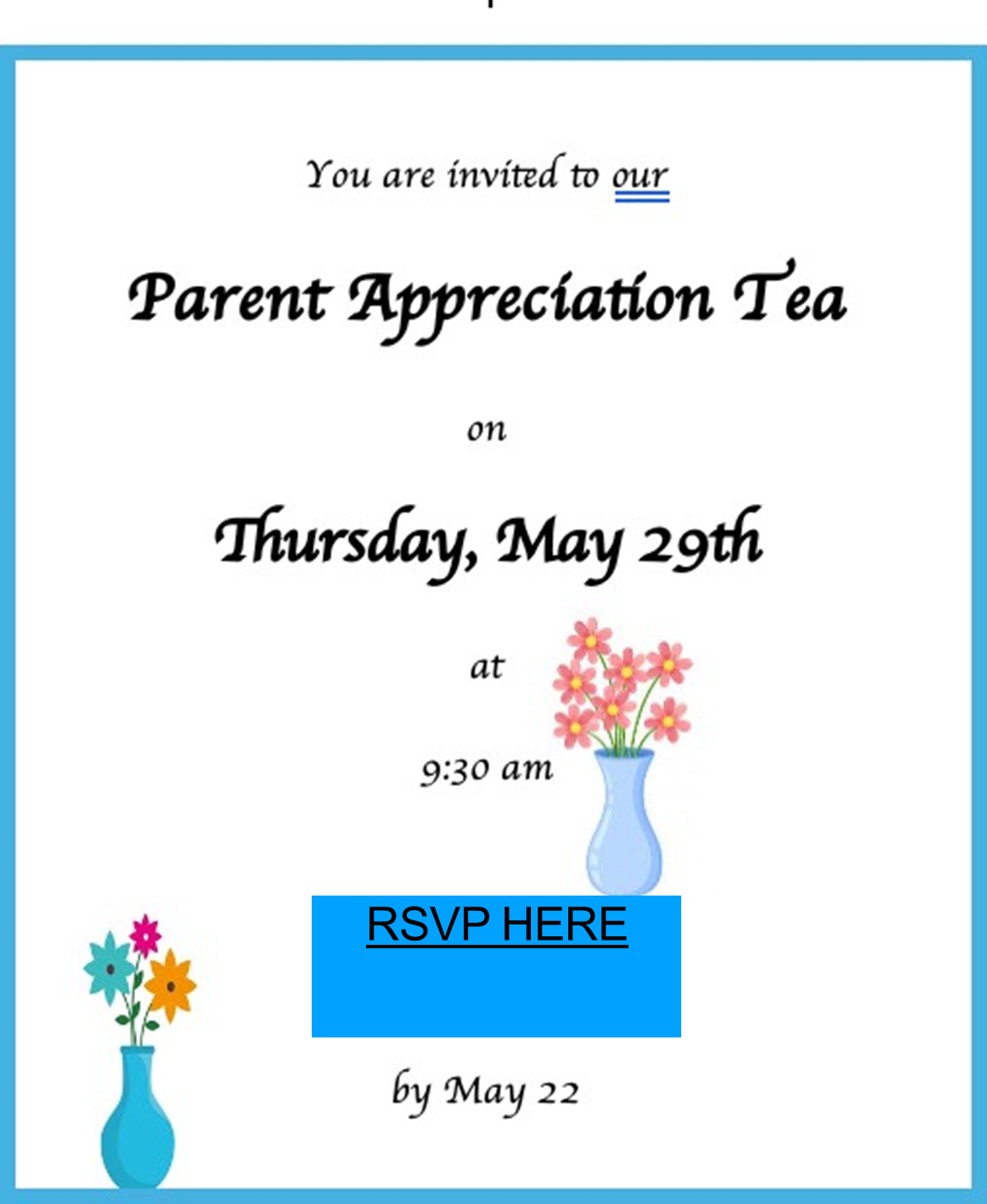 Parent Appreciation Tea May 29 2025